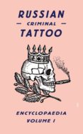 russian criminal tattoo encyclopedia (vol. 1)-danzig baldaev-sergei vasiliev-9780955862076 russian criminal tattoo encyclopedia (vol. 1)-danzig baldaev-sergei vasiliev-9780955862076