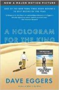 a hologram for the king (film)-dave eggers-9781101973776 a hologram for the king (film)-dave eggers-9781101973776