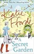 a secret garden-katie fforde-9781780890876 a secret garden-katie fforde-9781780890876