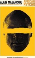 african psycho-alain mabanckou-9781781257876 african psycho-alain mabanckou-9781781257876