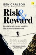 RISK AND REWARD