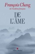 de l ame, sept lettres à une amie-françois cheng-9782253091776 de l ame, sept lettres à une amie-françois cheng-9782253091776