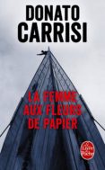 la femme aux fleurs de papier-donato carrisi-9782253093176 la femme aux fleurs de papier-donato carrisi-9782253093176