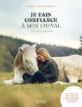 JE FAIS CONFIANCE À MON CHEVAL…