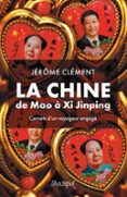 LA CHINE DE MAO À XI JINPING - CARNETS D'UN VOYAGEUR ENGAGÉ