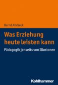 Descargar audiolibros en inglés WAS ERZIEHUNG HEUTE LEISTEN KANN ePub PDF CHM 9783170369276