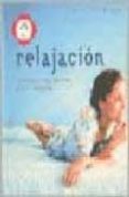 relajacion: ejercicios e inspiraciones para tu bienestar-sarah brewer-9783822841976 relajacion: ejercicios e inspiraciones para tu bienestar-sarah brewer-9783822841976