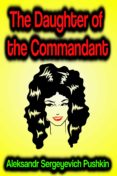 Descarga gratuita de libros electrónicos de jar para dispositivos móviles. THE DAUGHTER OF THE COMMANDANT
         (edición en inglés) de  9783985944576 ePub PDB