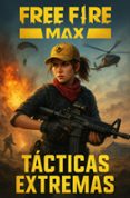 FREE FIRE MAX - TÁCTICAS EXTREMAS