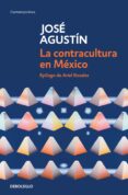 la contracultura en méxico (edición de aniversario) (ebook)-jose agustin-9786073155076 la contracultura en méxico (edición de aniversario) (ebook)-jose agustin-9786073155076