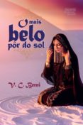 Descargas de libros de audio populares gratis O MAIS BELO PÔR DO SOL
         (edición en portugués) 9786555612776 (Spanish Edition)