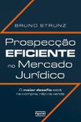 PROSPECÇÃO EFICIENTE NO MERCADO JURÍDICO