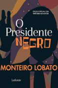 Una descarga de libros O PRESIDENTE NEGRO  (edición en portugués) de MONTEIRO LOBATO DJVU PDF ePub in Spanish