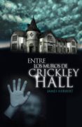entre los muros de crickley hall (ebook)-james herbert-9788401353376 entre los muros de crickley hall (ebook)-james herbert-9788401353376