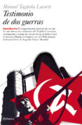 testimonio de dos guerras-manuel tagüeña lacorte-9788408059776 testimonio de dos guerras-manuel tagüeña lacorte-9788408059776