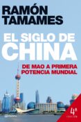 el siglo de china: de mao a primera potencia mundial ( 4ªedicion revisada y actualizada)-ramon tamames-9788408078876 el siglo de china: de mao a primera potencia mundial ( 4ªedicion revisada y actualizada)-ramon tamames-9788408078876