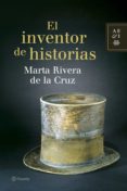 el inventor de historias (ebook)-marta rivera de la cruz-9788408095576 el inventor de historias (ebook)-marta rivera de la cruz-9788408095576
