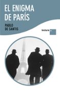el enigma de paris-pablo de santis-9788408096276 el enigma de paris-pablo de santis-9788408096276
