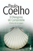 el peregrino de compostela (diario de un mago)-paulo coelho-9788408130376 el peregrino de compostela (diario de un mago)-paulo coelho-9788408130376