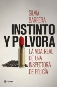 instinto y polvora-silvia barrera-9788408190776 instinto y polvora-silvia barrera-9788408190776