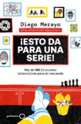 ¡Esto da para una serie!-17135032-otro-formato