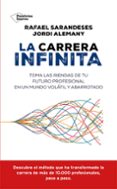 Descargar libros electrónicos de beta LA CARRERA INFINITA
				EBOOK de JORDI ALEMANY, RAFAEL SARANDESES (Literatura española) CHM PDB