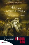 el caso de la viuda negra-jeronimo tristante-9788415140276 el caso de la viuda negra-jeronimo tristante-9788415140276