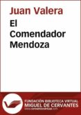 el comendador mendoza (ebook)-9788415548676 el comendador mendoza (ebook)-9788415548676