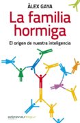 la familia hormiga (ebook)-9788415623076 la familia hormiga (ebook)-9788415623076
