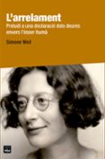 l arrelament-simone weil-9788415835776 l arrelament-simone weil-9788415835776