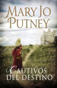cautivos del destino (ebook)-mary jo putney-9788415962076 cautivos del destino (ebook)-mary jo putney-9788415962076