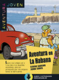aventura en la habana (español lengua extranjera . ele) (+ mp3)-9788416057276 aventura en la habana (español lengua extranjera . ele) (+ mp3)-9788416057276