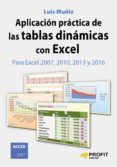 aplicación práctica de las tablas dinámicas con excel (ebook)-luis muñiz-9788416115976 aplicación práctica de las tablas dinámicas con excel (ebook)-luis muñiz-9788416115976
