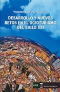 desarrollo y nuevos retos en el ocioturismo del siglo xxi-maria violante martinez quintana-9788416140176 desarrollo y nuevos retos en el ocioturismo del siglo xxi-maria violante martinez quintana-9788416140176