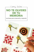no te olvides de tu memoria (ebook)-llorenç guilera-9788416267576 no te olvides de tu memoria (ebook)-llorenç guilera-9788416267576