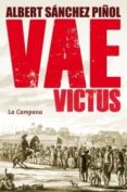 vae victus-albert sanchez piñol-9788416457076 vae victus-albert sanchez piñol-9788416457076