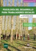 psicologia del desarrollo para trabajadores sociales-pilar herranz ybarra-antonio contreras felipe-9788416466276 psicologia del desarrollo para trabajadores sociales pilar herranz ybarra antonio contreras felipe 9788416466276
