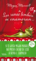 pack las ranas también se enamoran / si el amor te dijo no-megan maxwell-silvia c. carpallo-9788416580576 pack las ranas también se enamoran / si el amor te dijo no-megan maxwell-silvia c. carpallo-9788416580576