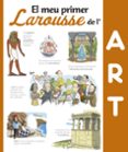 el meu primer larousse de l art-9788416641376 el meu primer larousse de l art-9788416641376