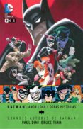 grandes autores de batman - paul dini y bruce timm: amor loco y otras historias (3ª ed.)-burce timm-glen murakami-9788416840076 grandes autores de batman - paul dini y bruce timm: amor loco y otras historias (3ª ed.)-burce timm-glen murakami-9788416840076