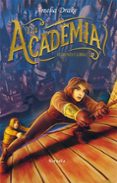 la academia: segundo libro-amelia drake-9788416964376 la academia: segundo libro-amelia drake-9788416964376