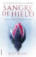 sangre de hielo-elly blake-9788417092276 sangre de hielo-elly blake-9788417092276