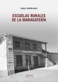 escuelas rurales de la maragatería-isabel canton mayo-9788417315276 escuelas rurales de la maragatería-isabel canton mayo-9788417315276