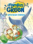 flambus green 2: operacion ballena-roberto pavanello-9788420407876 flambus green 2: operacion ballena-roberto pavanello-9788420407876