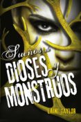 sueños de dioses y monstruos (hija de humo y hueso 3) (ebook)-laini taylor-9788420417776 sueños de dioses y monstruos (hija de humo y hueso 3) (ebook)-laini taylor-9788420417776