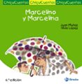 chiquicuentos 15 : marcelino y marcelina-juan muñoz-9788421697276 chiquicuentos 15 : marcelino y marcelina-juan muñoz-9788421697276
