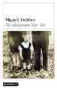 mi adolatrado hijo sisi-miguel delibes-9788423336876 mi adolatrado hijo sisi-miguel delibes-9788423336876