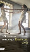 basta con vivir-carmen amoraga-9788423352876 basta con vivir-carmen amoraga-9788423352876