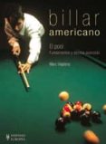 billar americano: el pool: fundamentos y tecnica avanzada-marc viaplana-9788425510076 billar americano: el pool: fundamentos y tecnica avanzada-marc viaplana-9788425510076