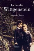 la familia wittgenstein-alexander waugh-9788426417176 la familia wittgenstein-alexander waugh-9788426417176